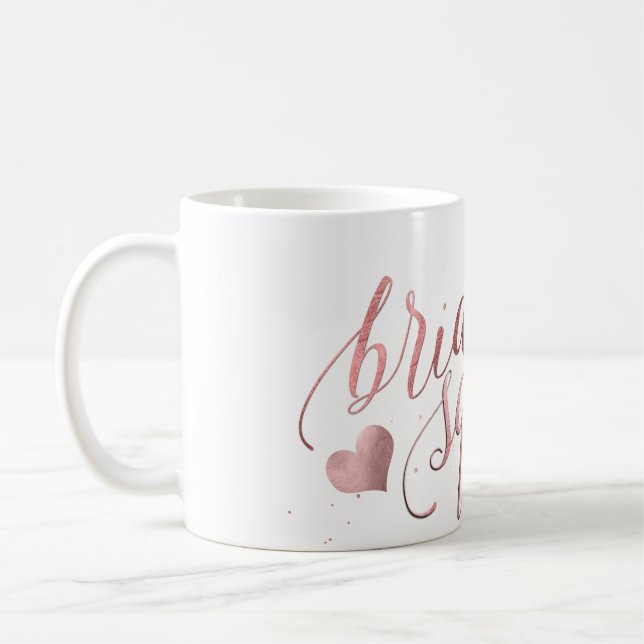 PixDezines Bride Squad/Faux Rose Gold Script Coffee Mug (Left)