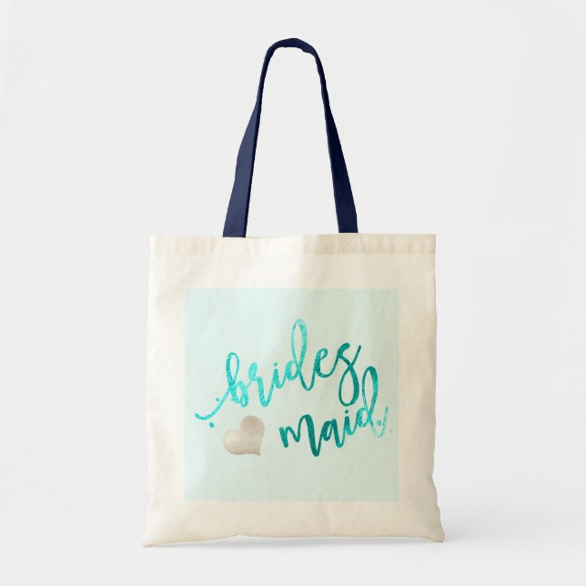 PixDezines Bridesmaid/Faux Foil/Aqua Tote Bag (Front)
