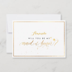 PixDezines Faux Gold Will You Be Maid of Honor Invitation