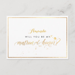 PixDezines Faux Gold Will You Be Matron of Honor Invitation
