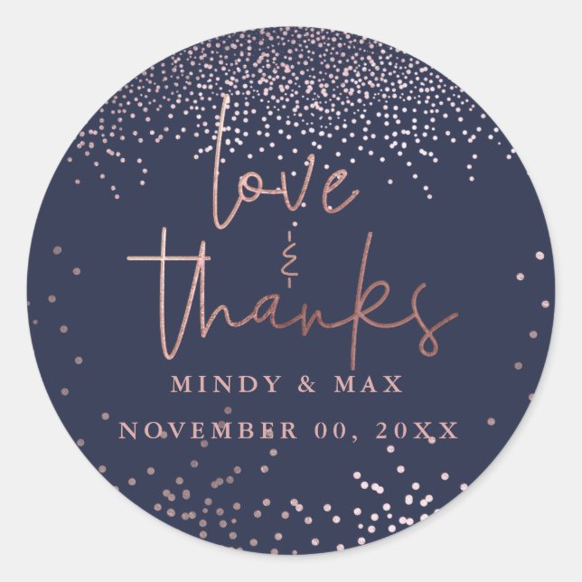 PixDezines FAUX ROSE GOLD CONFETTI LOVE+THANKS Classic Round Sticker (Front)