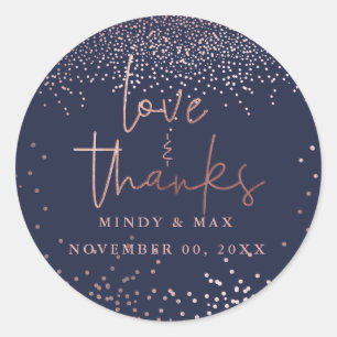 PixDezines FAUX ROSE GOLD CONFETTI LOVE+THANKS Classic Round Sticker