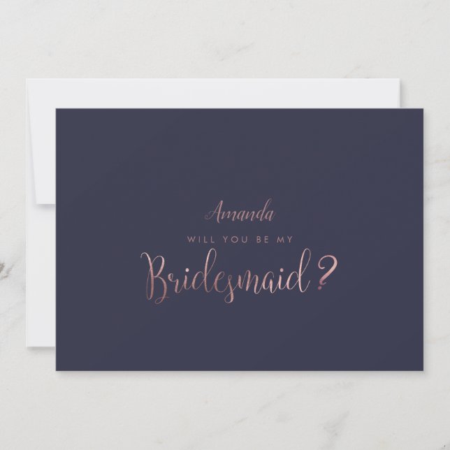 PixDezines Faux Rose Gold Will You Be..Bridesmaid Invitation (Front)