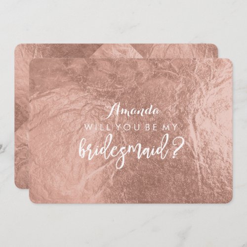 PixDezines Faux Rose Gold Will You BeBridesmaid Invitation