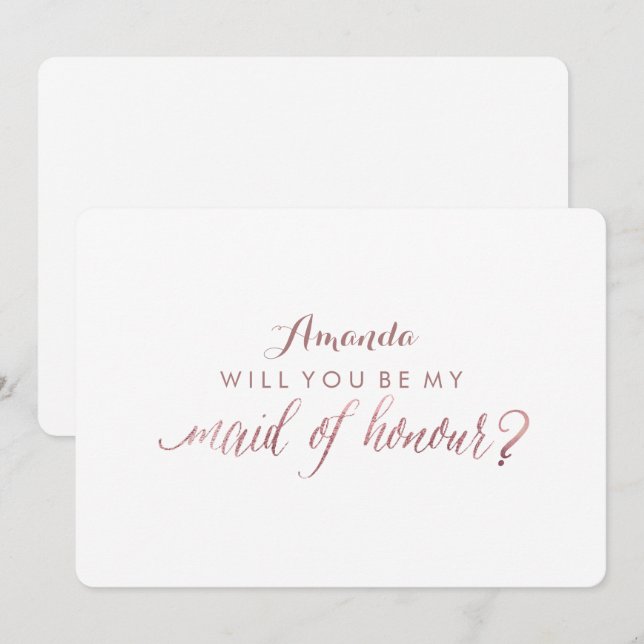 PixDezines Faux Rose Gold Will You Be My Maid.. Invitation (Front/Back)
