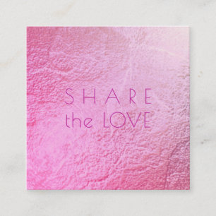 PixDezines Glam Share the Love Iridescent Ombre Square Business Card