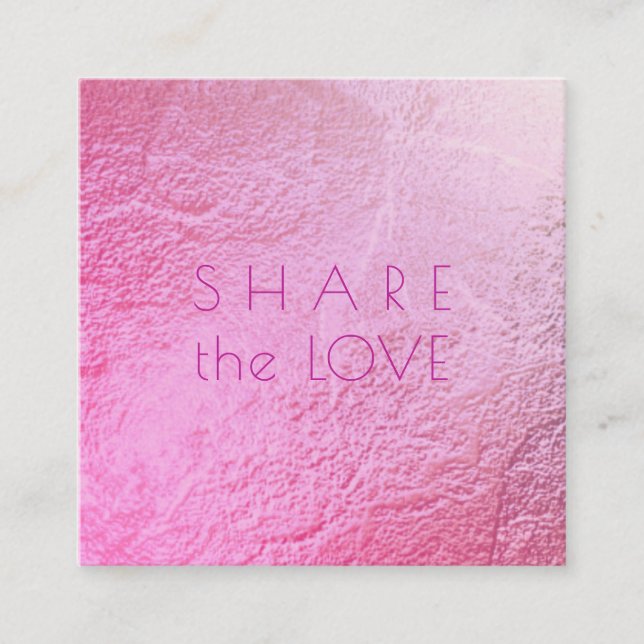 PixDezines Glam Share the Love Iridescent Ombre Square Business Card (Front)