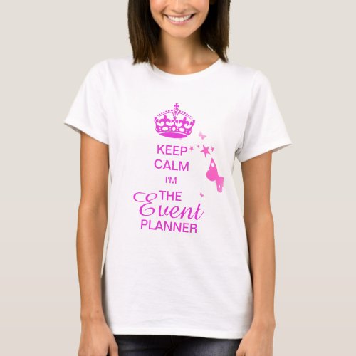 PixDezines Keep CalmEvent PlannerDIY text T_Shirt