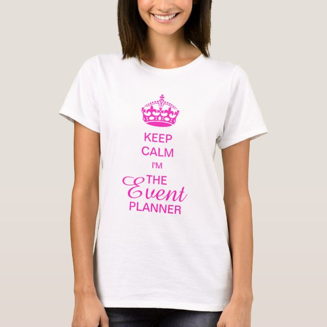 PixDezines Keep Calm/Pink Crown/DIY text T-Shirt (Front)