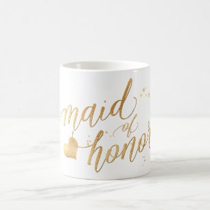 PixDezines Maid of Honor/Faux Gold/Modern Script Coffee Mug