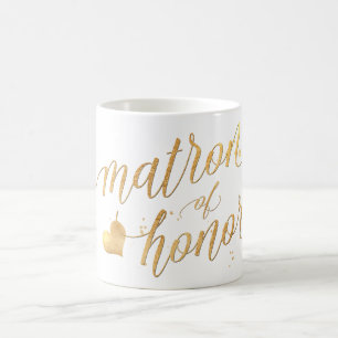 PixDezines Matron of Honor/Faux Gold Foil Script Coffee Mug