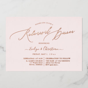 PixDezines Rose Gold Calligraphy Rehearsal Dinner  Foil Invitation