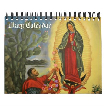 Pixdezines The Virgin Mary/apparitions Any Year Calendar by PixDezines at Zazzle