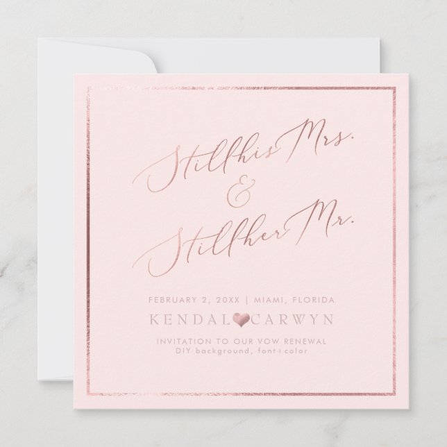 PixDezines Vow Renewal/Faux Rose Gold Calligraphy Invitation (Front)