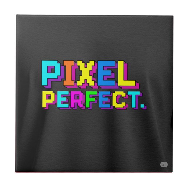  Pixel Perfect. Ceramic Tile (Front)