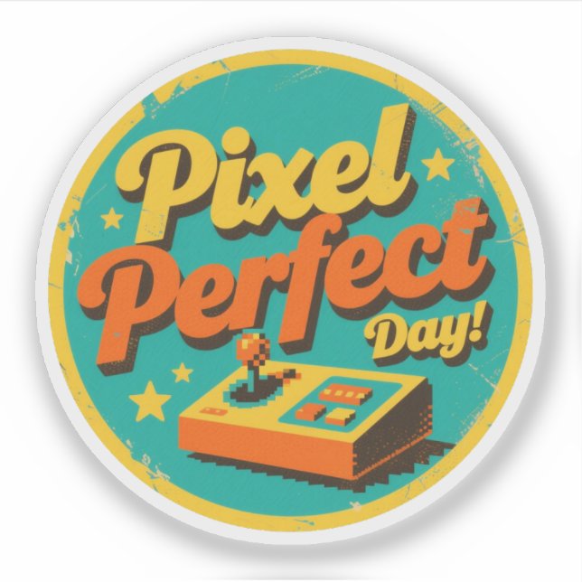 Pixel Perfect Day Funny Retro Gaming Design Sticker (Front)