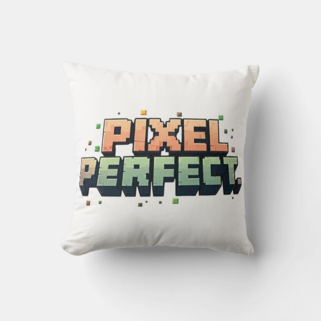 Pixel Perfect  Throw Pillow (Front)