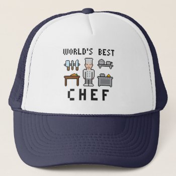 Pixel World's Best Chef Trucker Hat by LVMENES at Zazzle