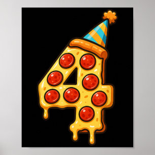 Pizza 4th Birthday 4 Years Old Party Hat Bday Boys Poster