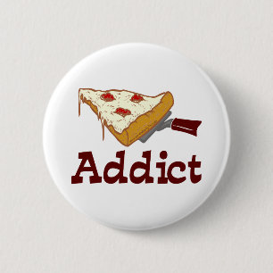 Pizza Addict Pinback Button