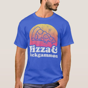 Pizza and Backgammon T-Shirt