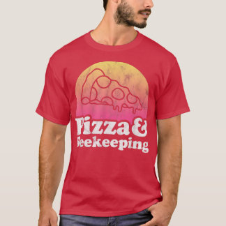 Pizza And Beekeeping Or Beekeeper519  T-Shirt