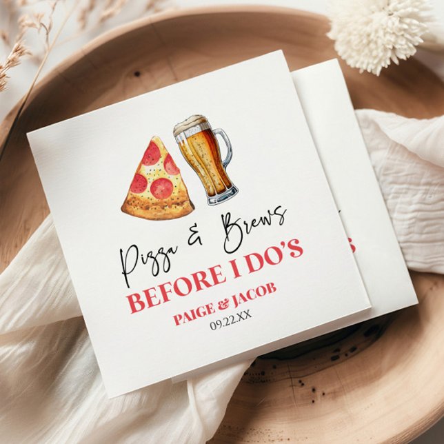 Pizza and Brews Before I Do's Rehearsal Dinner Napkins (Creator Uploaded)