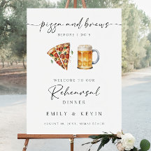 Pizza and Brews Rehearsal Dinner Welcome Sign EdiT