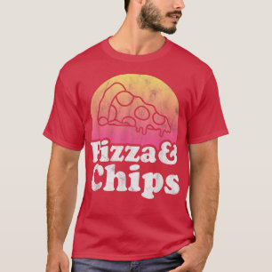 Pizza and Chips  T-Shirt
