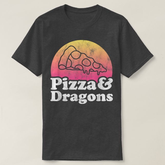 Pizza and Dragons or Dragon  T-Shirt (Design Front)