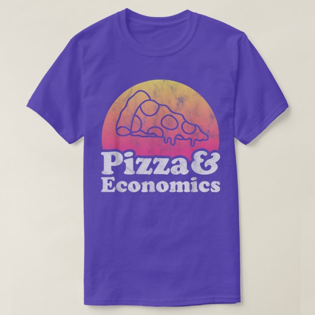 Pizza and Economics or Economist T-Shirt (Design Front)