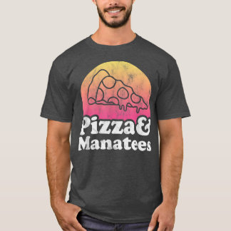 Pizza and Manatees or Manatee T-Shirt