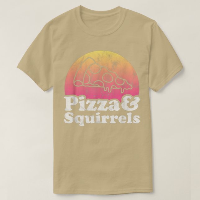 Pizza And Squirrels Or Squirrel 14222966 T-Shirt (Design Front)