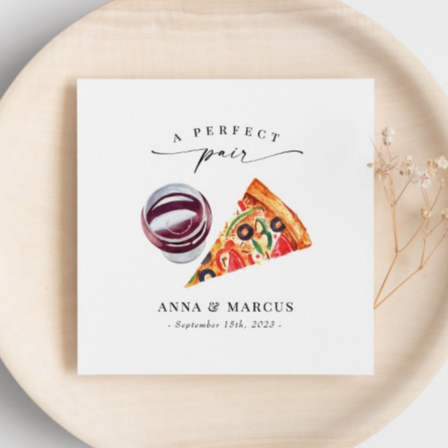 Pizza and Wine A Perfect Pair Rehearsal Dinner Napkins (Creator Uploaded)