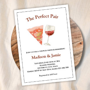 Pizza And Wine Perfect Pair Couples Bridal Shower Invitation