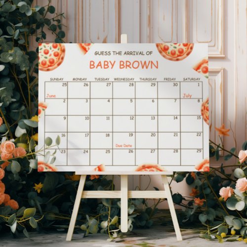 Pizza Baby Shower Guess Due Date Calendar Poster