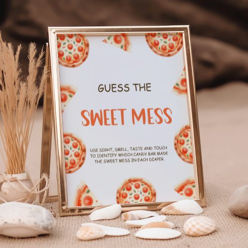 Pizza Baby Shower Guess The Sweet Mess Sign