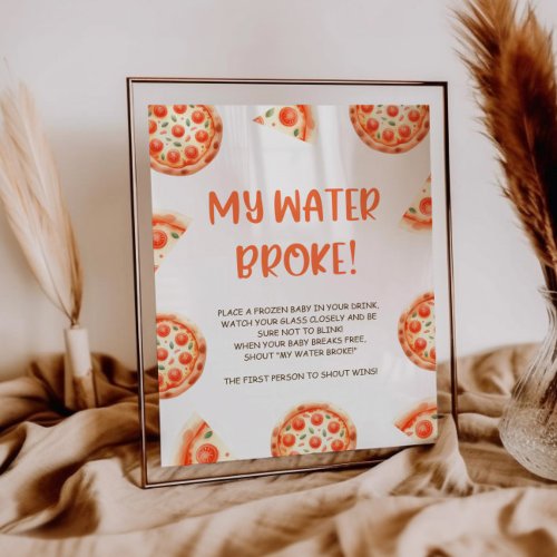 Pizza Baby Shower My Water Broke Game Sign