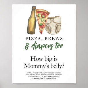 Pizza, Brews and Diapers How big is mommy's belly Poster
