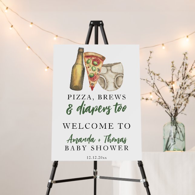 Pizza, Brews and Diapers too Baby shower Foam Board (In Situ (Stand))