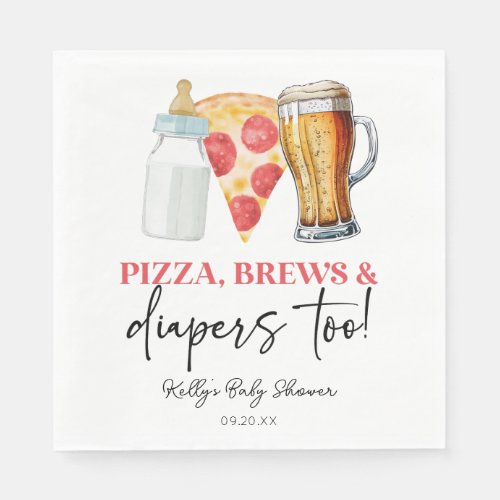 Pizza Brews and Diapers Too Baby Shower Napkins