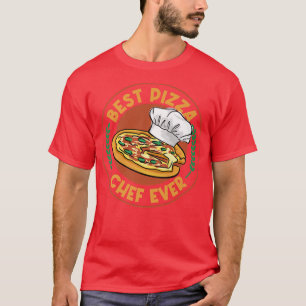 Pizza Chef Italian Food Pizza Maker Hobby Chef T-Shirt