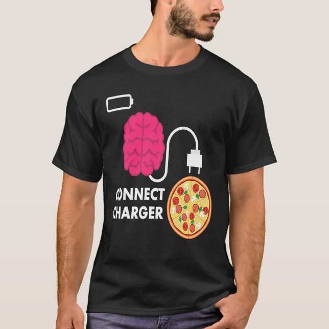 Pizza Connect Charger Pizza Pie Empty Battery T-Shirt (Front)