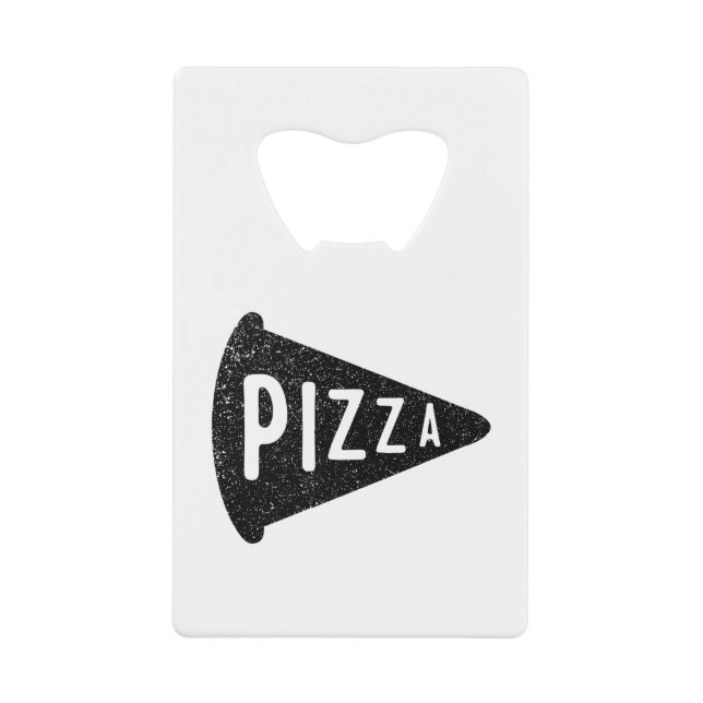 Pizza Credit Card Bottle Opener (Front)