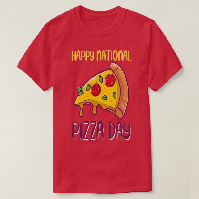 Pizza Day  T-Shirt (Design Front)