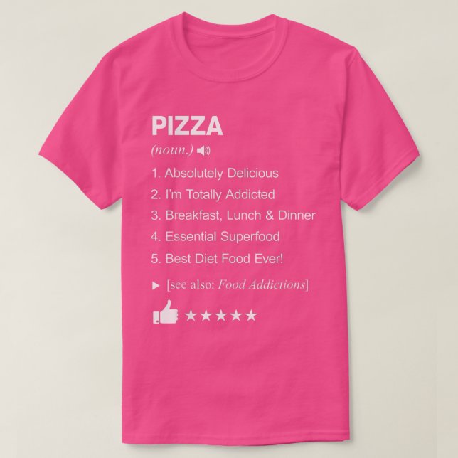 Pizza Definition Meaning Funny  T-Shirt (Design Front)