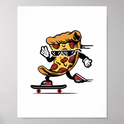 Pizza Delivery Funny Pizza Skateboarding Poster