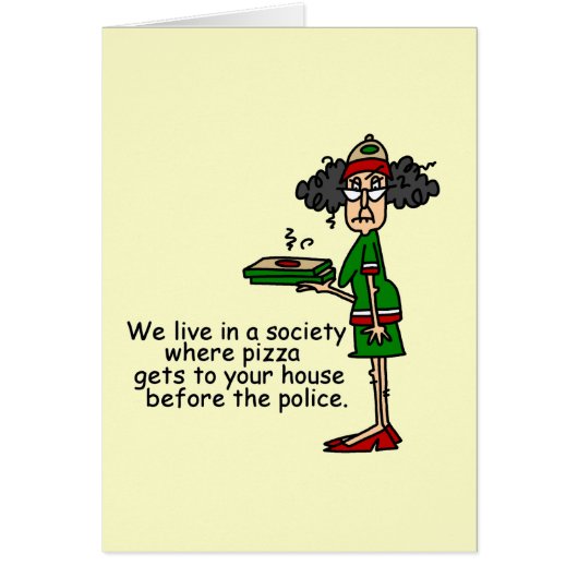 Pizza Delivery Humor (Front)