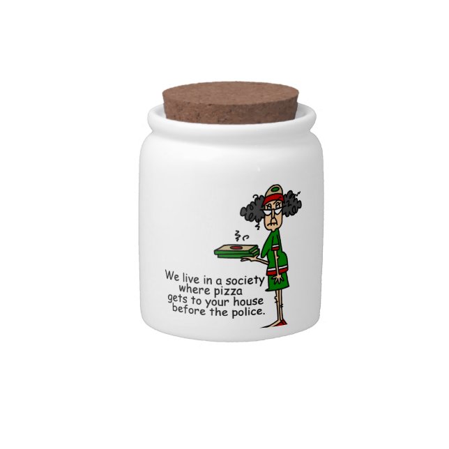 Pizza Delivery Humor Candy Jar (Front)