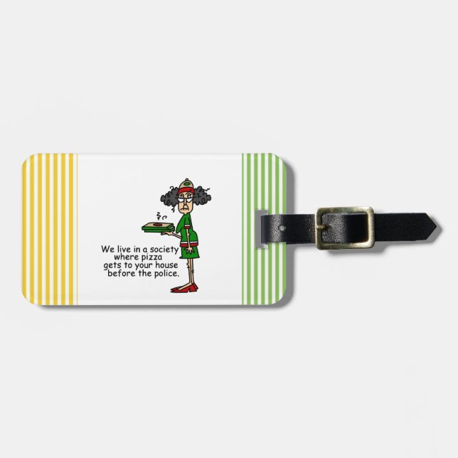 Pizza Delivery Humor Luggage Tag (Front Horizontal)